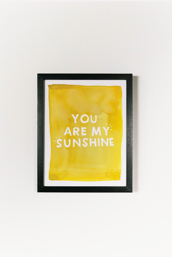 You Are My Sunshine Art