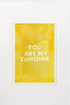 You Are My Sunshine Art